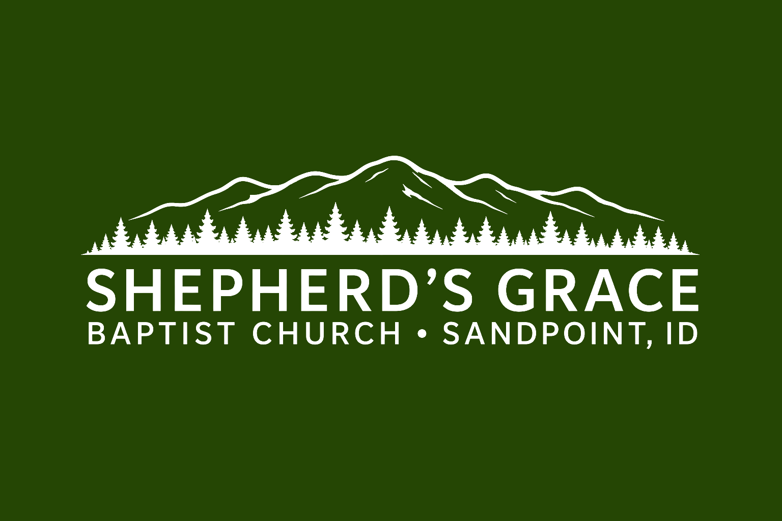 Shepherd's Grace Baptist Church - Sandpoint, ID